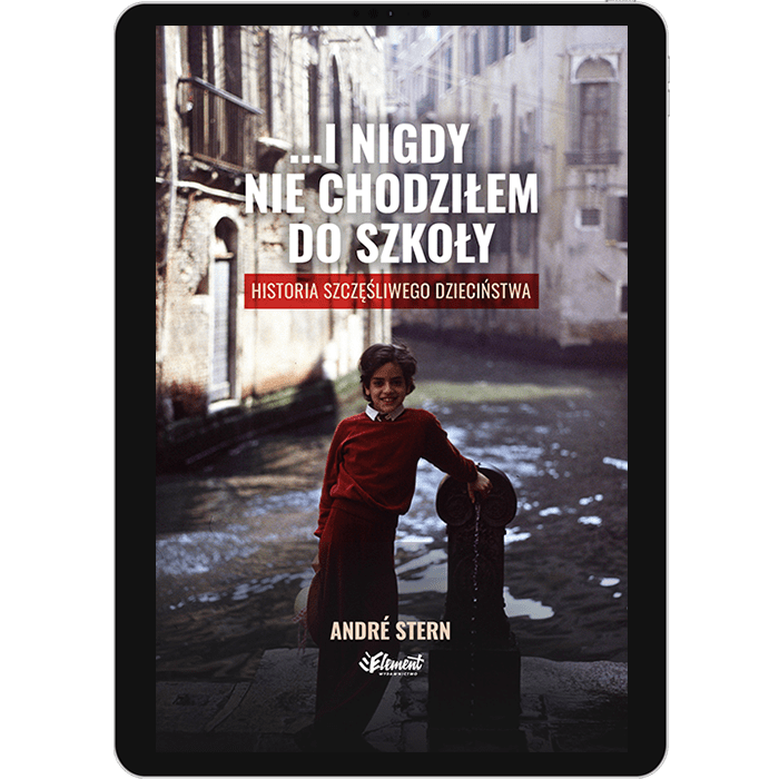 I nigdy nie chodziłem do szkoły ebook