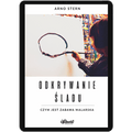Odkrywanie śladu. Czym jest zabawa malarska ebook