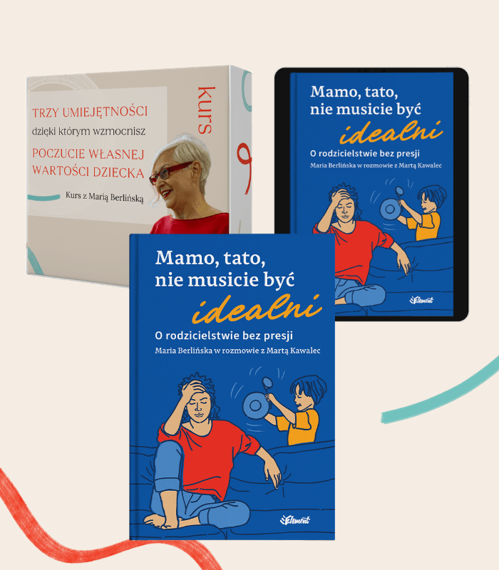 Zestaw: Mamo, tato, nie musicie być idealni – książka + ebook + kurs online!