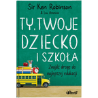 Ty, Twoje dziecko i szkoła