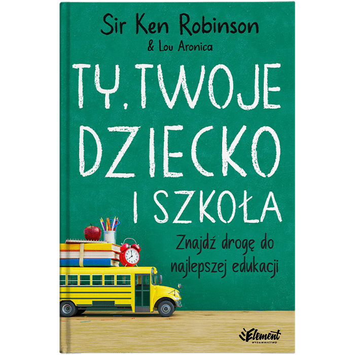 Ty, Twoje dziecko i szkoła