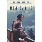 Mój ojciec, mój przyjaciel